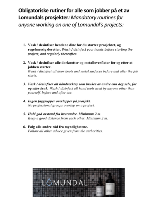 Fagskriv om Obligatoriske rutiner for alle som jobber på et av Lomundals prosjekter.